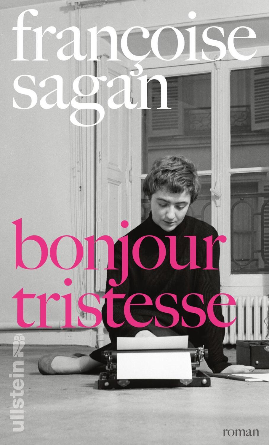 Cover: 9783550081385 | Bonjour tristesse | Françoise Sagan | Buch | 176 S. | Deutsch | 2017