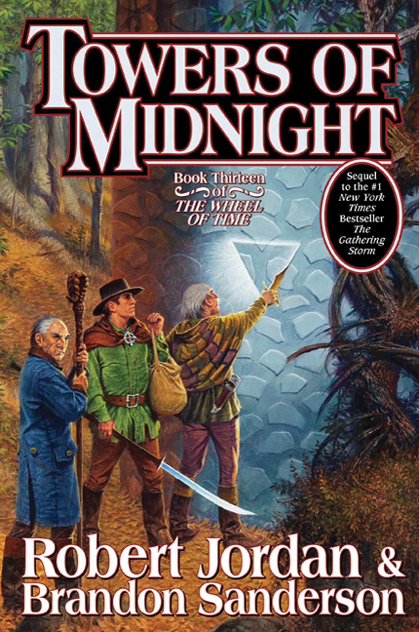 Cover: 9780765325945 | Towers of Midnight | Book Thirteen of the Wheel of Time | Buch | 2010