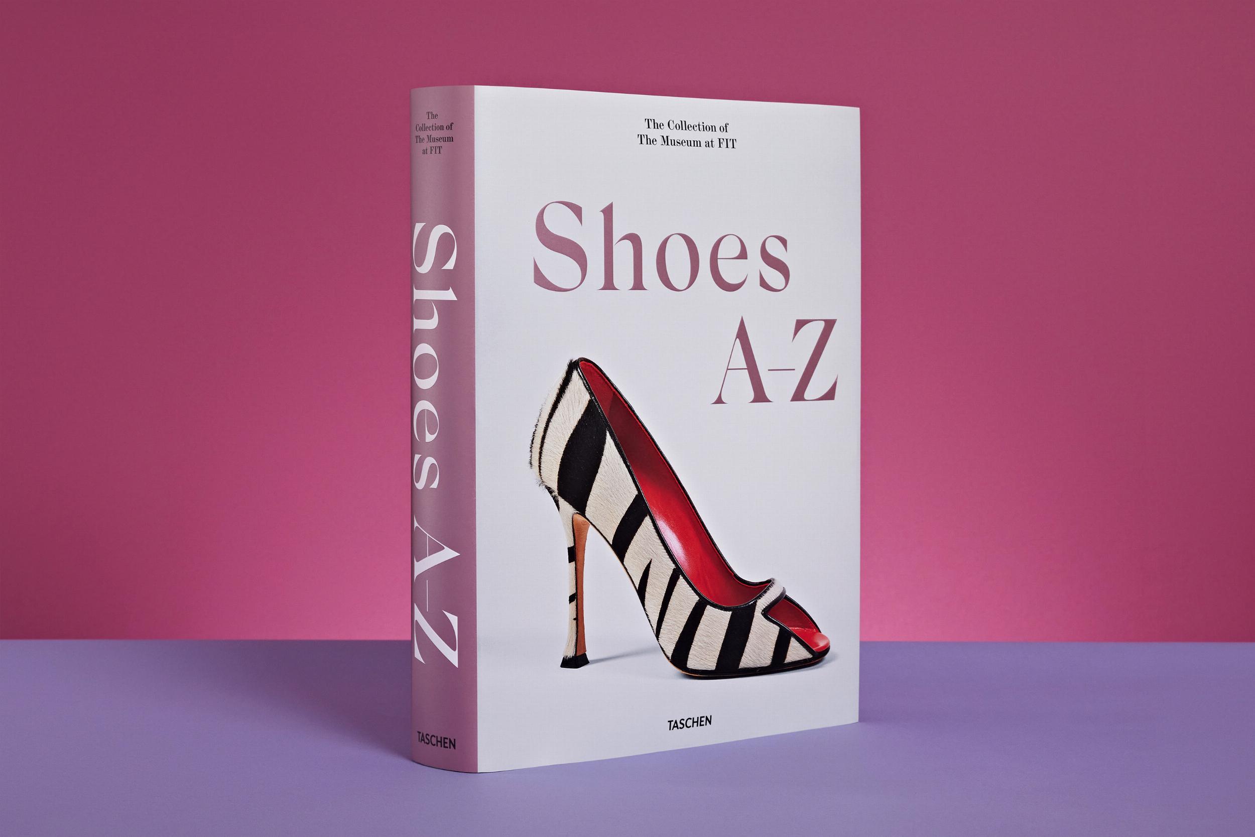 Bild: 9783836596244 | Shoes A-Z. The Collection of The Museum at FIT | Colleen Hill (u. a.)