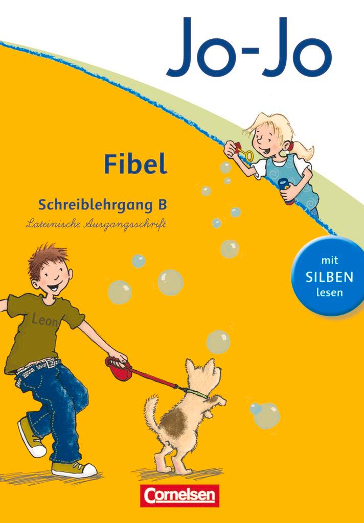 Cover: 9783060829972 | Jo-Jo Fibel - Aktuelle allgemeine Ausgabe. Schreiblehrgang B in...