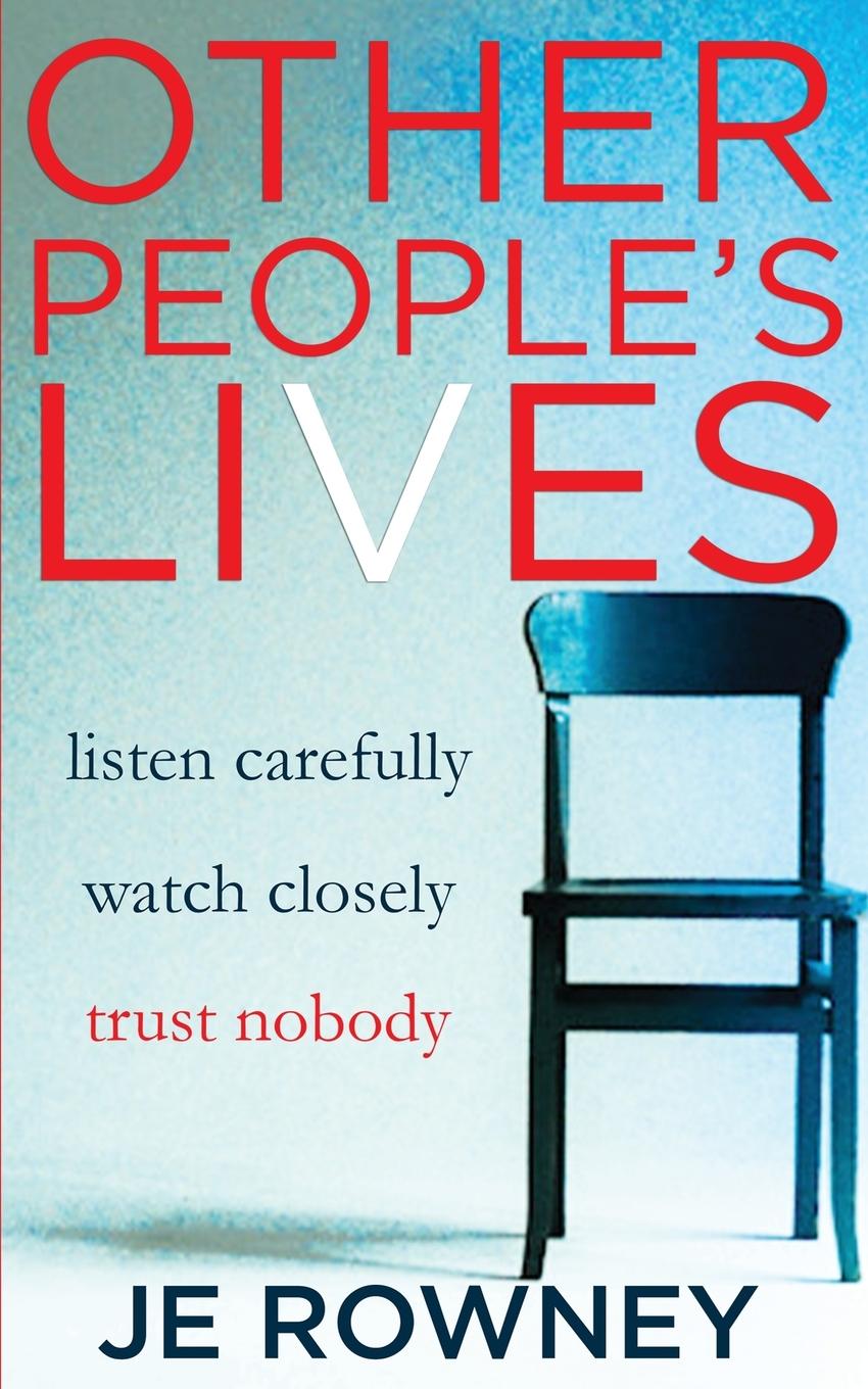 Cover: 9781739689902 | Other People's Lives | J. E. Rowney | Taschenbuch | Englisch | 2022