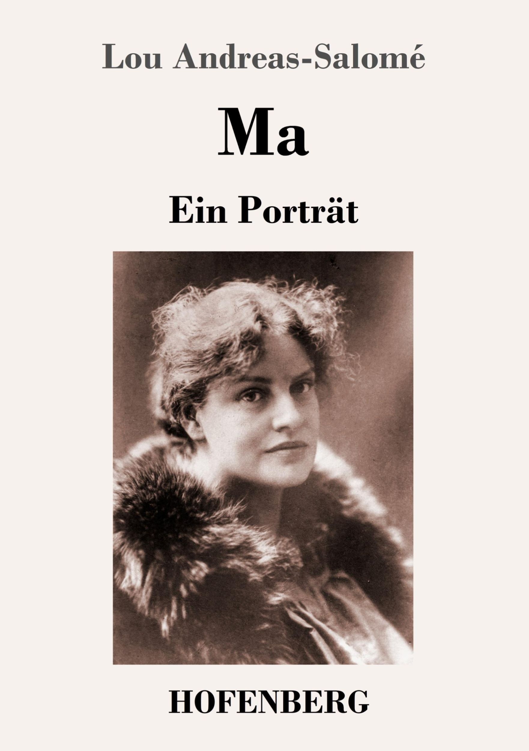 Cover: 9783743730878 | Ma | Ein Porträt | Lou Andreas-Salomé | Taschenbuch | Paperback | 2020