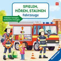 Cover: 9783473419067 | Spielen, Hören, Staunen: Fahrzeuge. Ein Soundbuch ganz ohne...