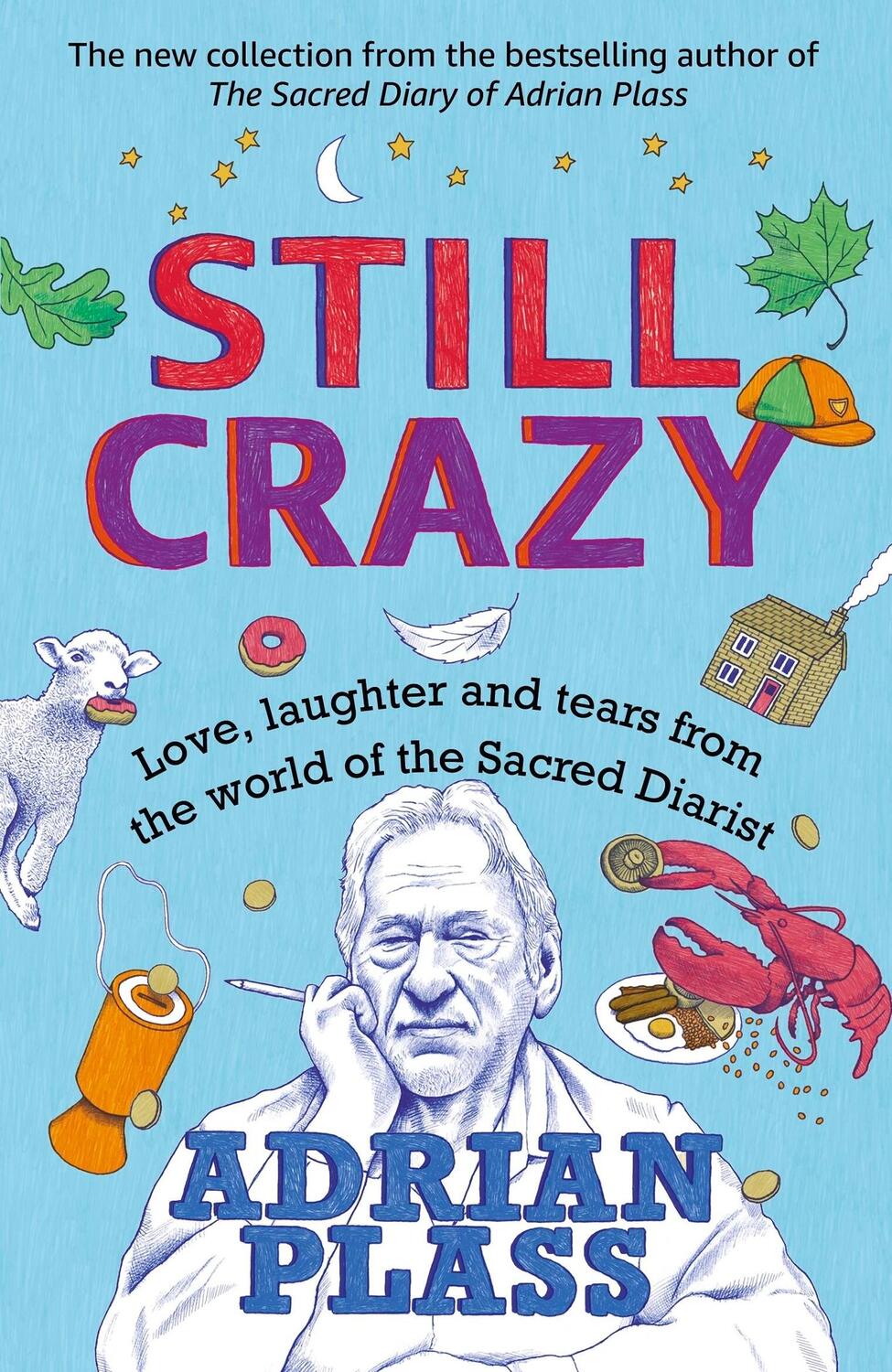 Cover: 9781473679573 | Still Crazy | Adrian Plass | Taschenbuch | 2024 | Hodder &amp; Stoughton