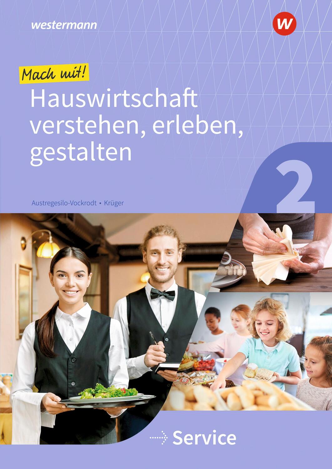 Cover: 9783427054146 | Mach mit! Hauswirtschaft verstehen, erleben, gestalten....