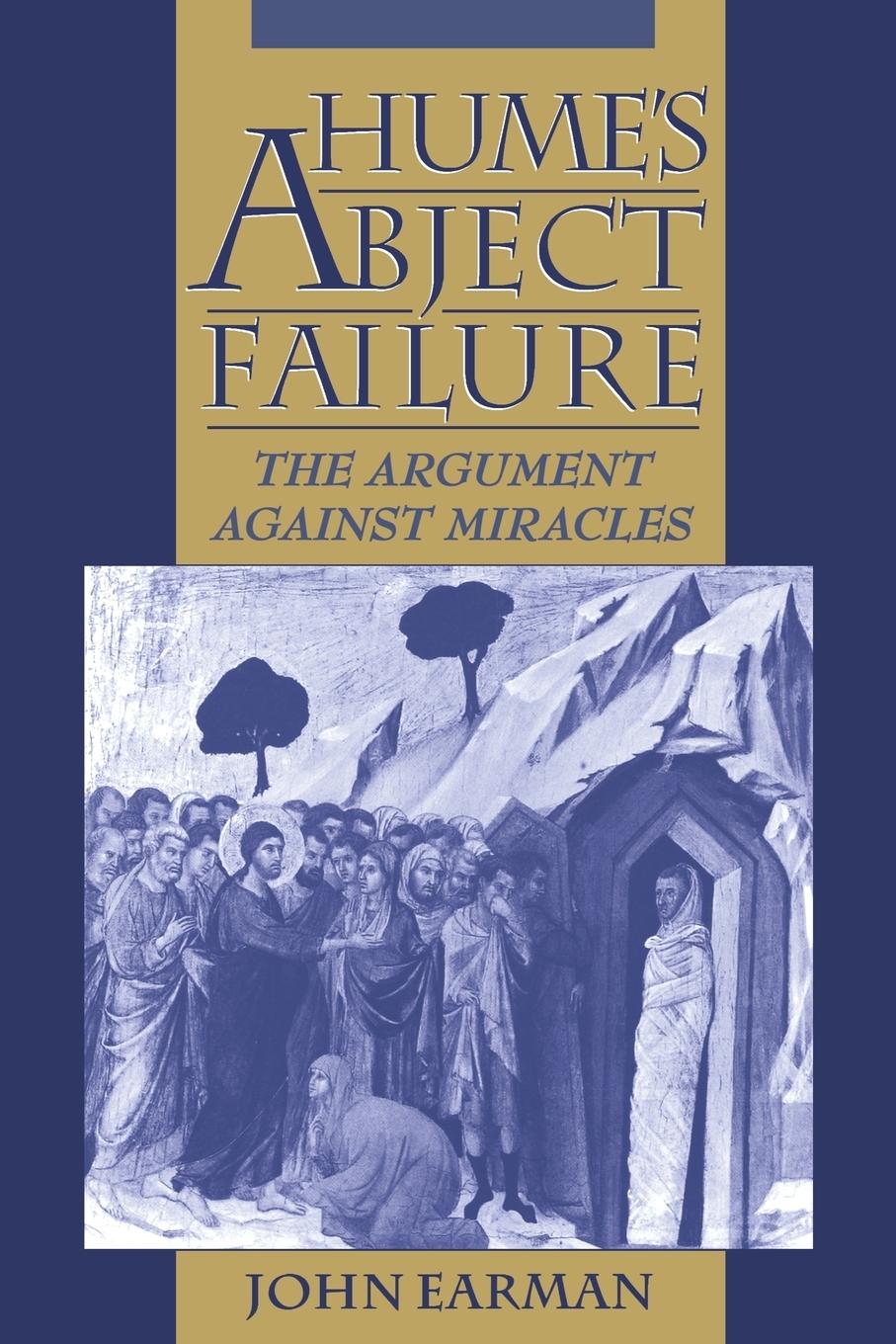 Cover: 9780195127386 | Hume's Abject Failure | The Argument Against Miracles | John Earman