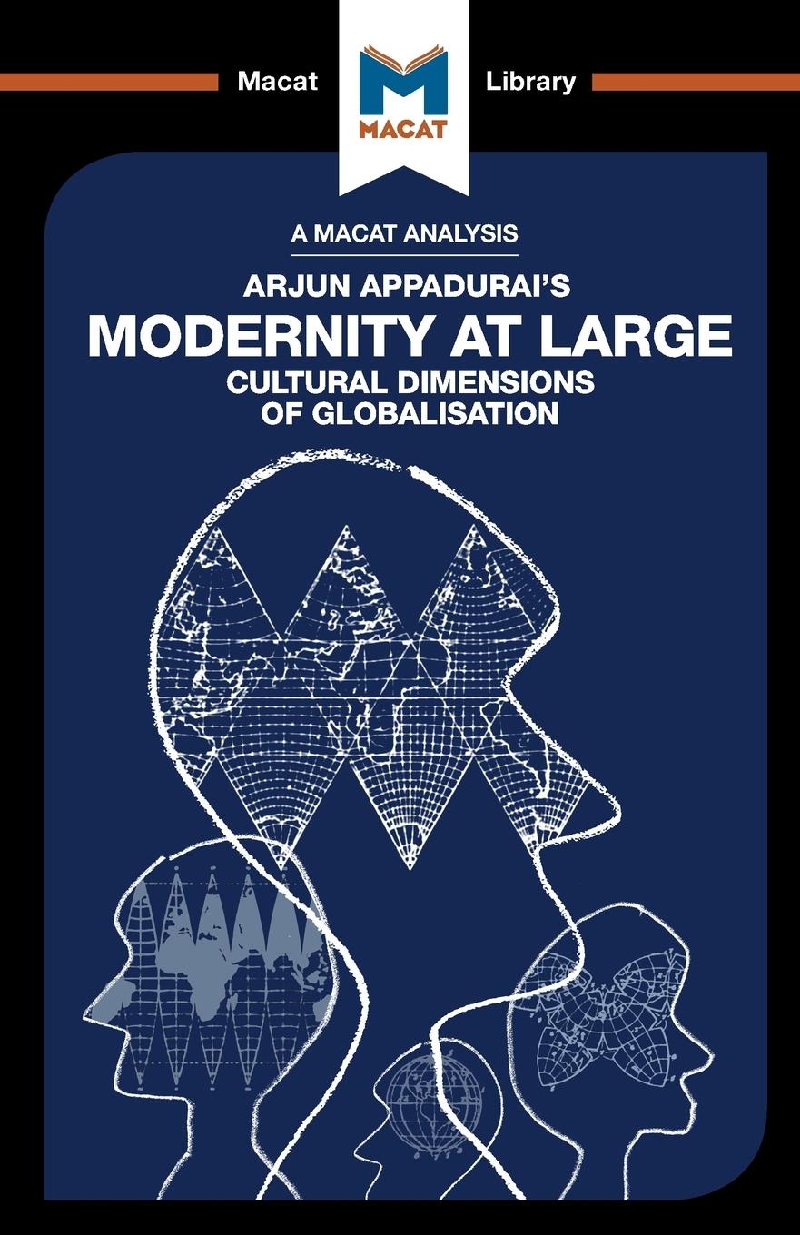 Cover: 9781912127313 | An Analysis of Arjun Appadurai's Modernity at Large | Amy Young Evrard