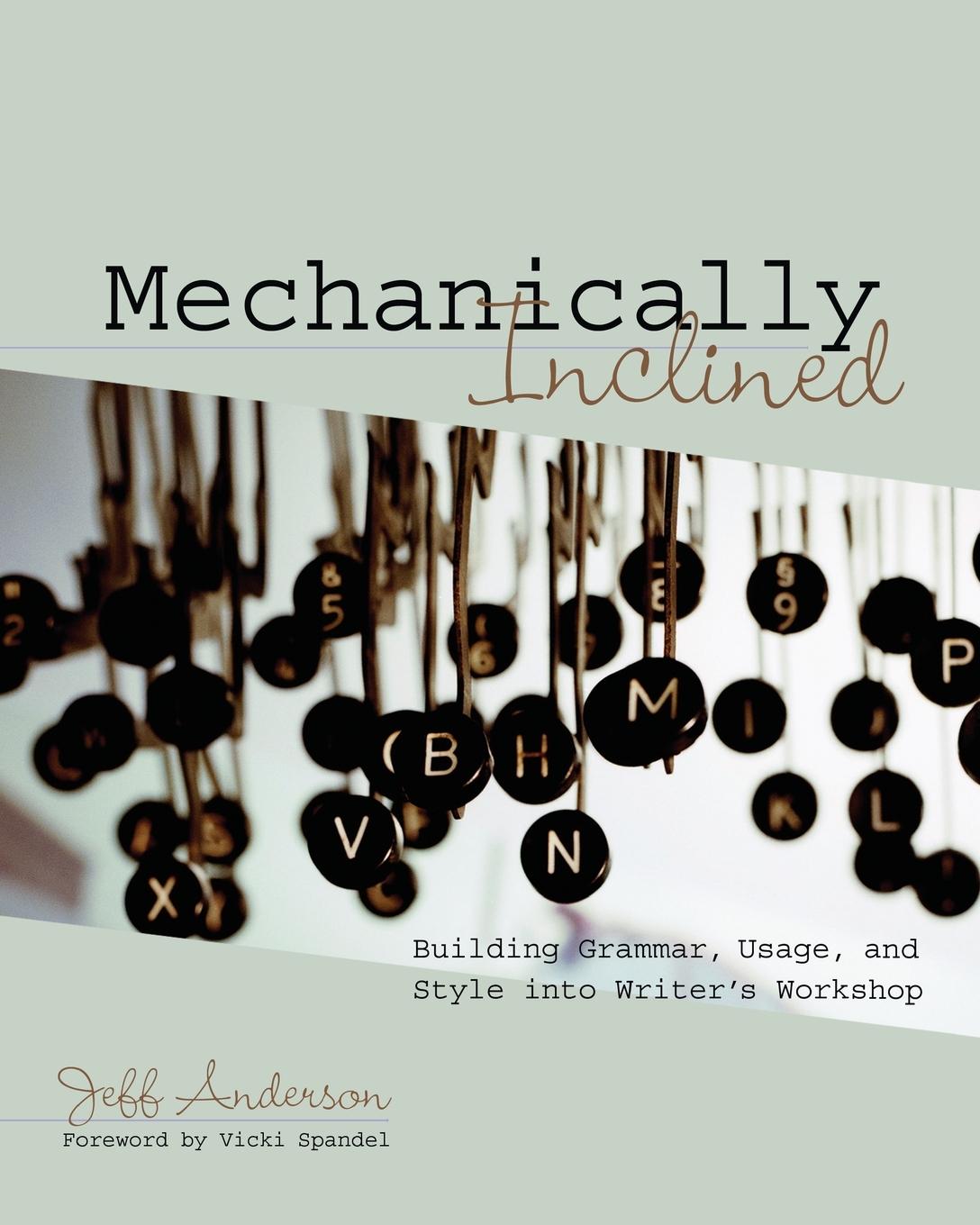 Cover: 9781571104120 | Mechanically Inclined | Jeff Anderson | Taschenbuch | Englisch | 2005