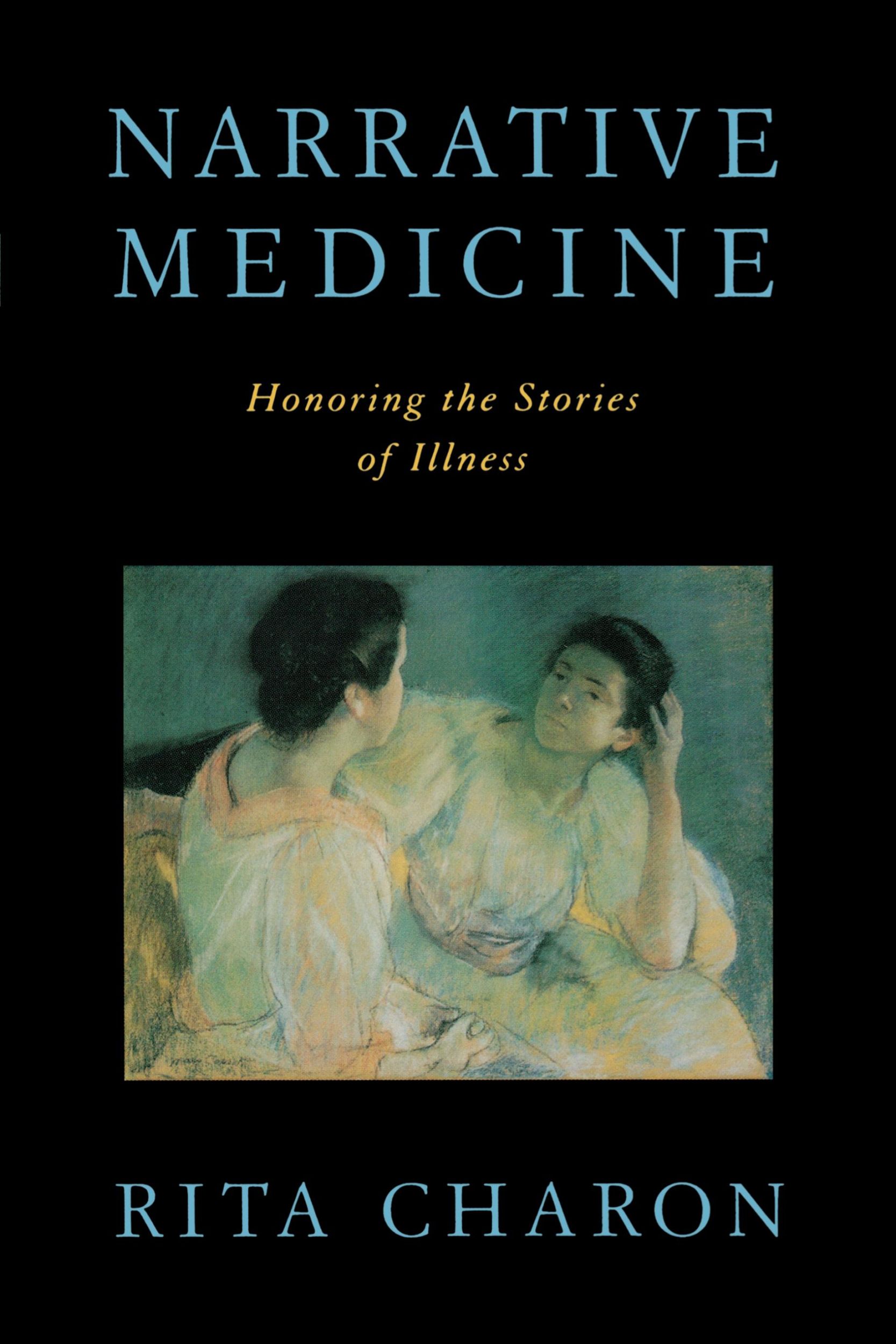 Cover: 9780195340228 | Narrative Medicine | Honoring the Stories of Illness | Rita Charon