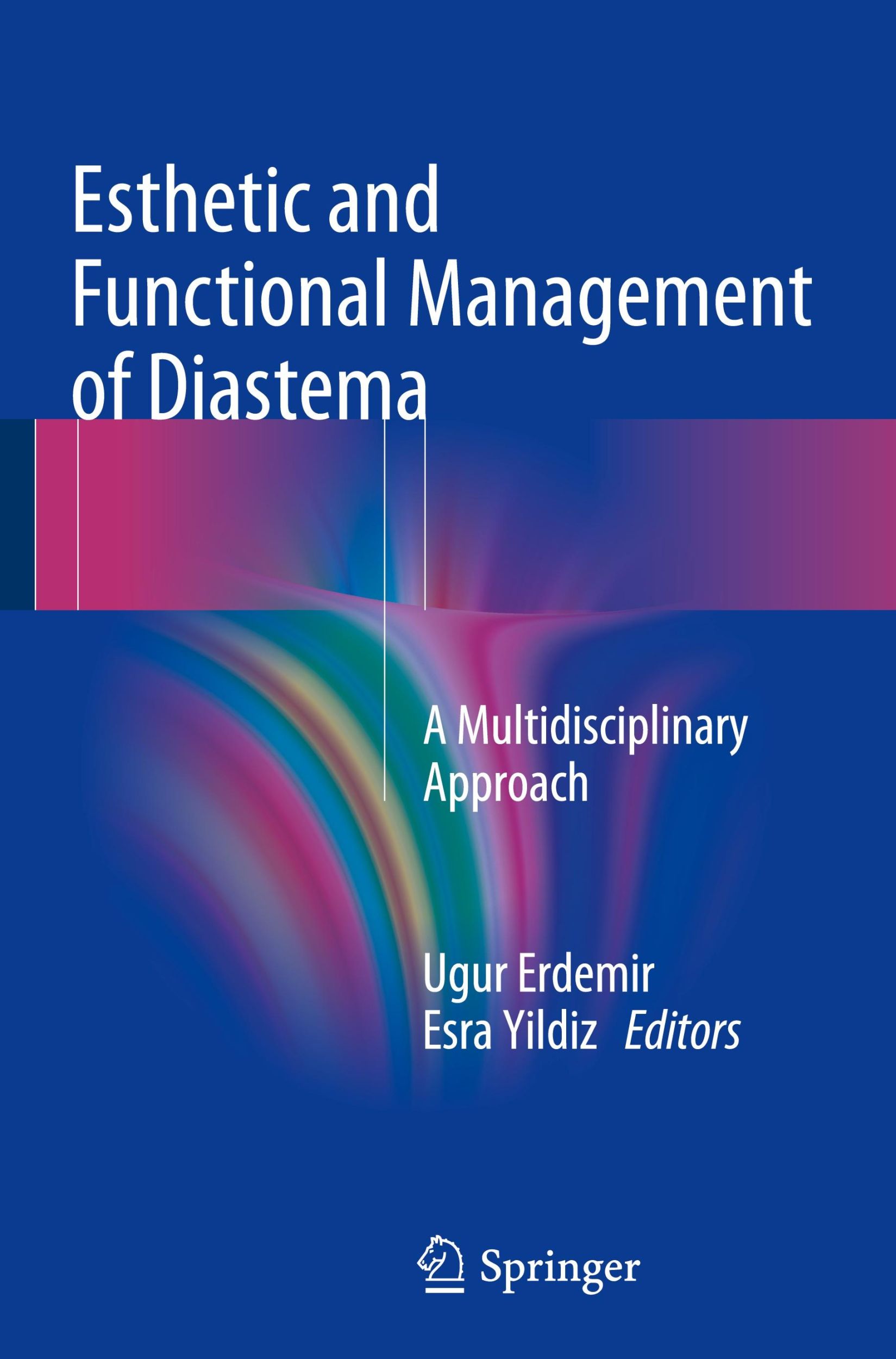 Cover: 9783319243597 | Esthetic and Functional Management of Diastema | Esra Yildiz (u. a.)