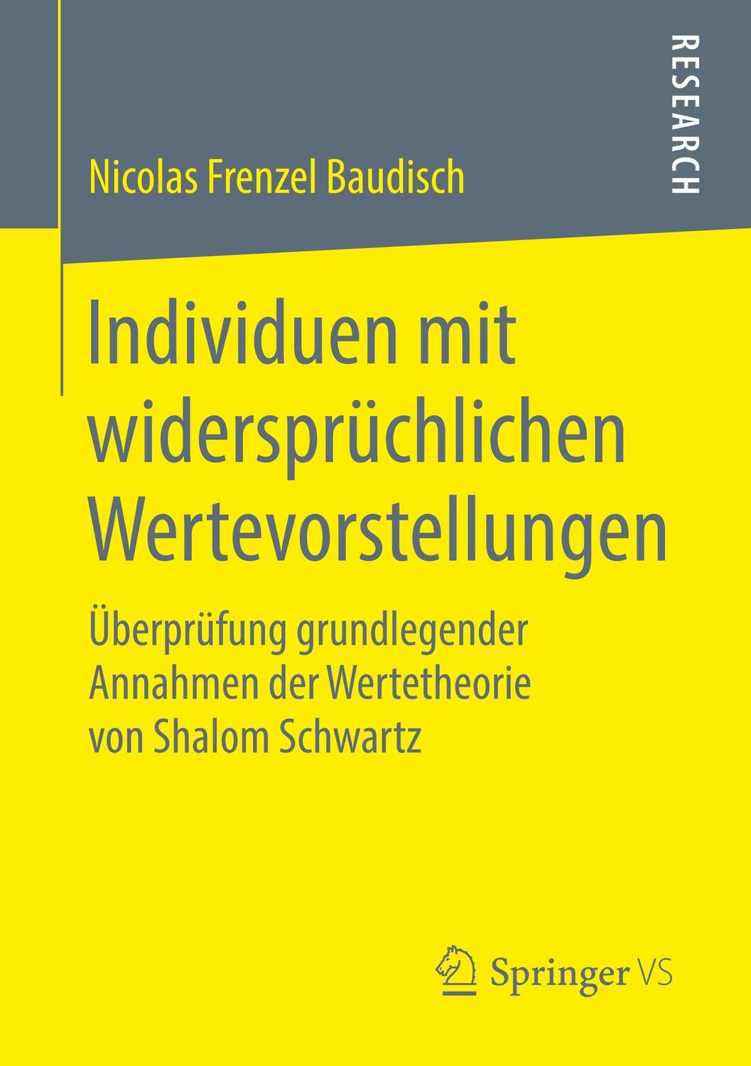 Cover: 9783658220846 | Individuen mit widersprüchlichen Wertevorstellungen | Baudisch | Buch