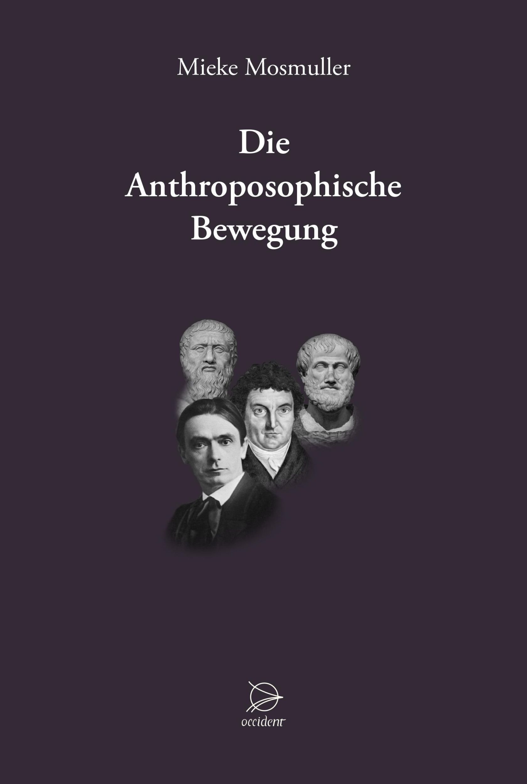 Cover: 9783946699040 | Die Anthroposophische Bewegung | Mieke Mosmuller | Buch | 68 S. | 2017