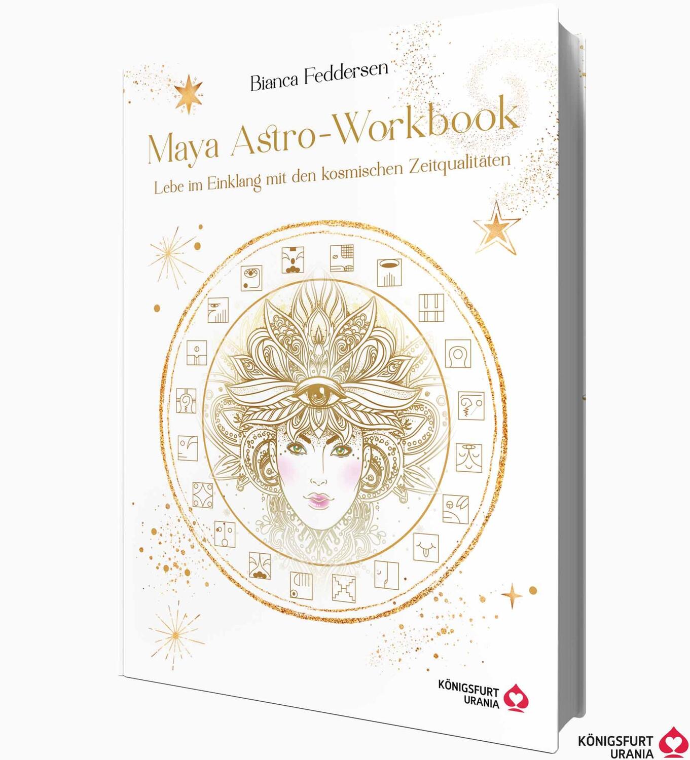 Cover: 9783868268119 | Maya-Astro-Workbook - Lebe im Einklang mit den kosmischen...