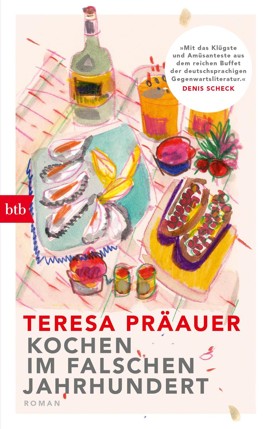 Cover: 9783442774562 | Kochen im falschen Jahrhundert | Roman | Teresa Präauer | Taschenbuch