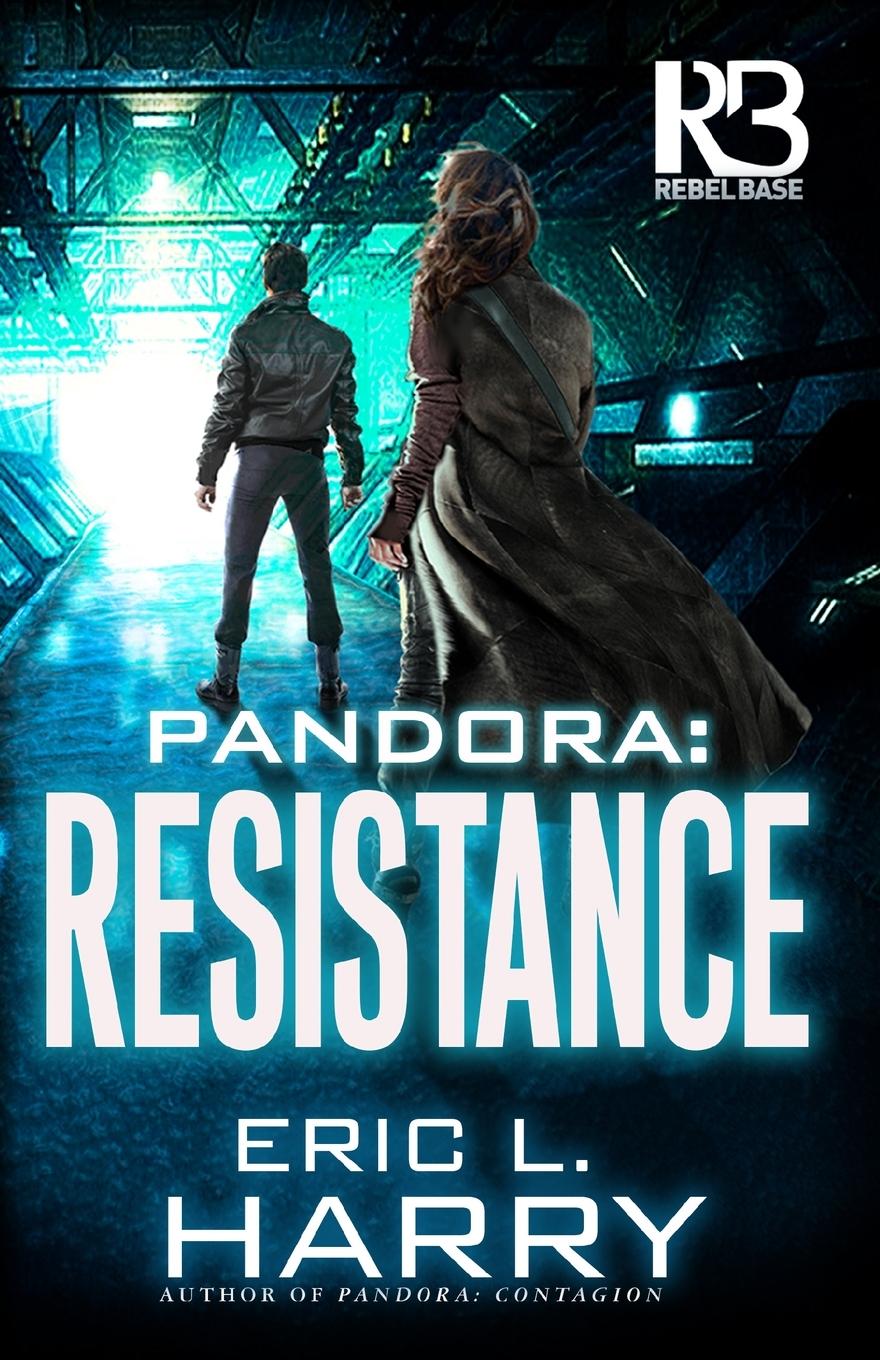 Cover: 9781635730197 | Pandora | Resistance | Eric L. Harry | Taschenbuch | Englisch | 2020