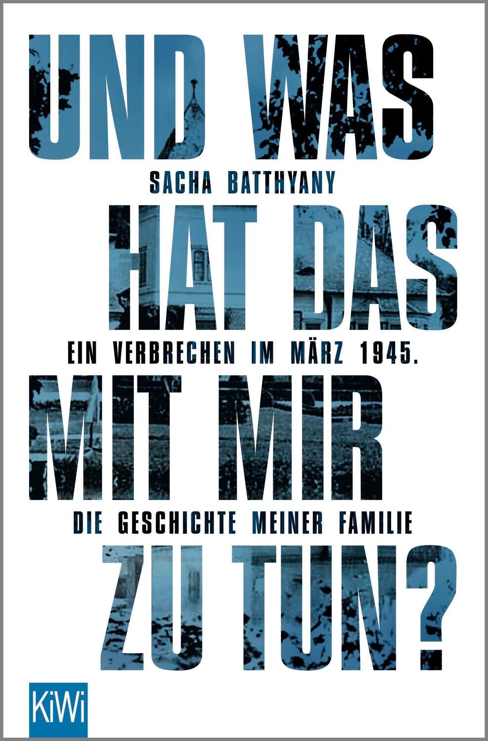 Cover: 9783462004267 | Und was hat das mit mir zu tun? | Sacha Batthyany | Taschenbuch | 2022