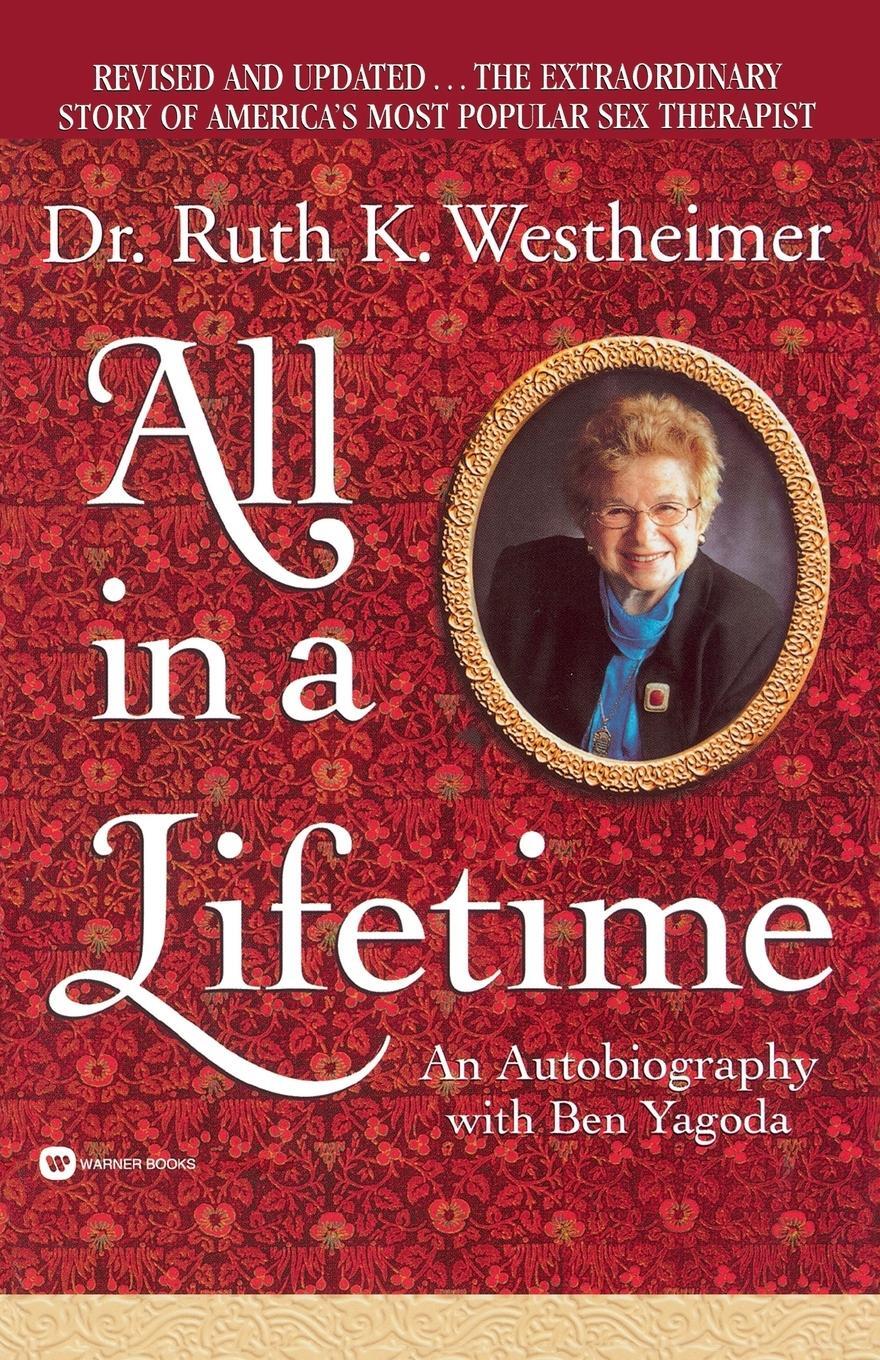 Cover: 9780446677615 | All in a Lifetime | Ruth Westheimer (u. a.) | Taschenbuch | Paperback