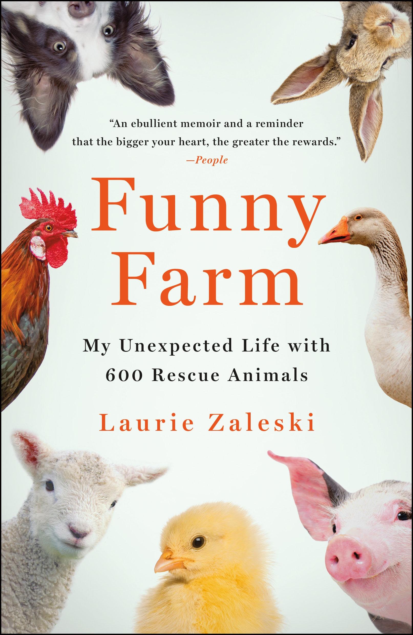 Cover: 9781250858436 | Funny Farm | My Unexpected Life with 600 Rescue Animals | Zaleski