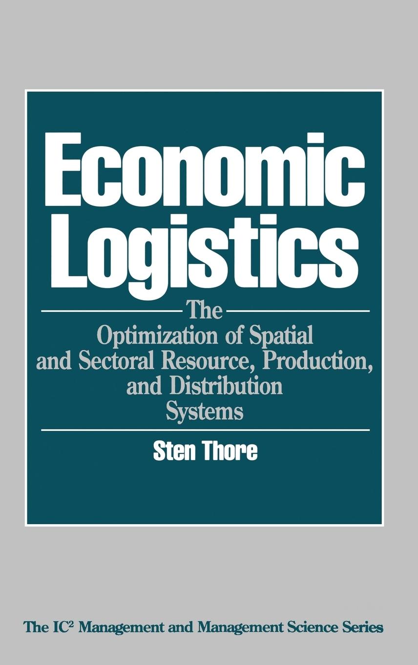 Cover: 9780899305936 | Economic Logistics | Sten Thore | Buch | Englisch | 1991 | Praeger