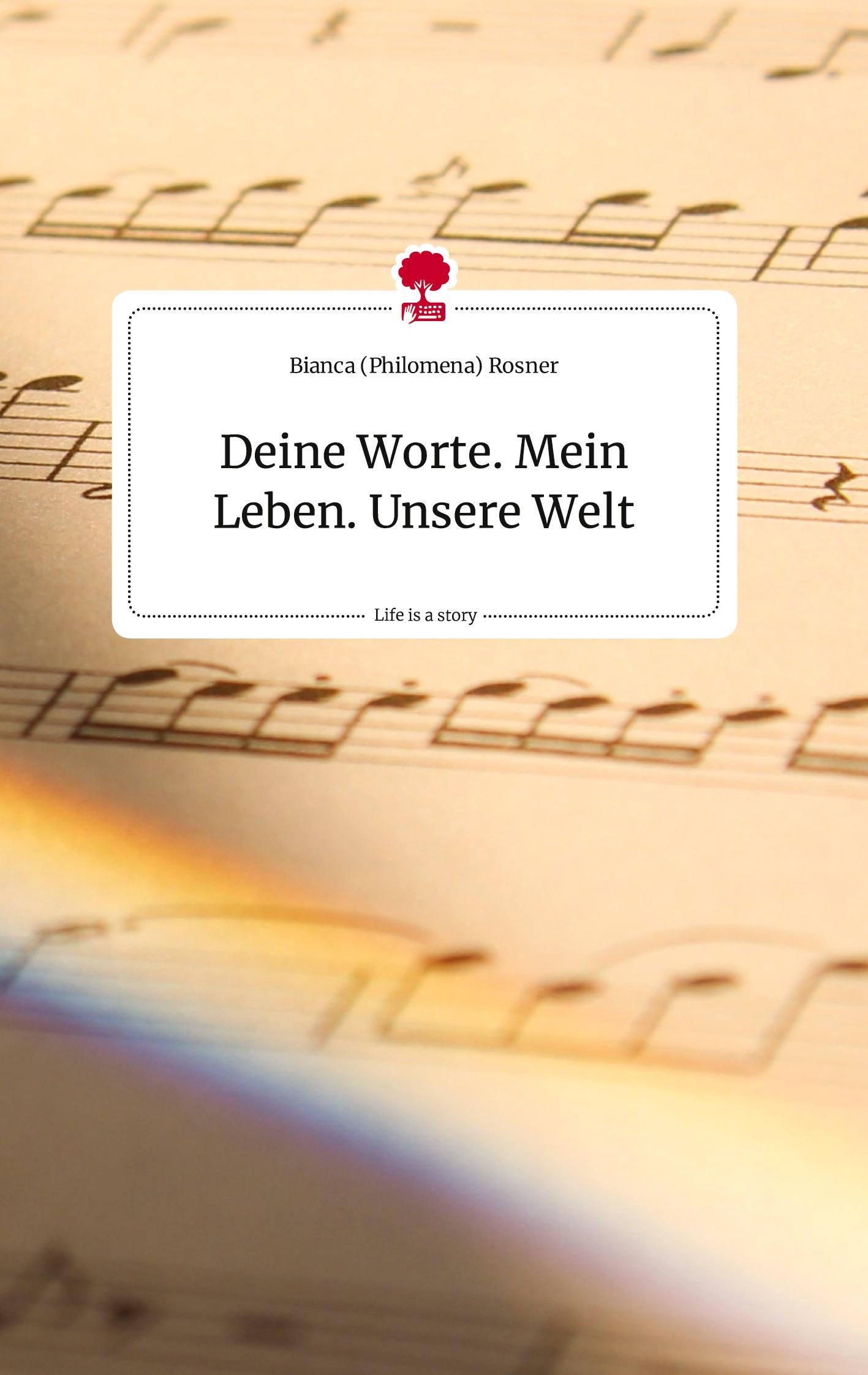 Cover: 9783710819803 | Deine Worte. Mein Leben. Unsere Welt. Life is a Story - story.one