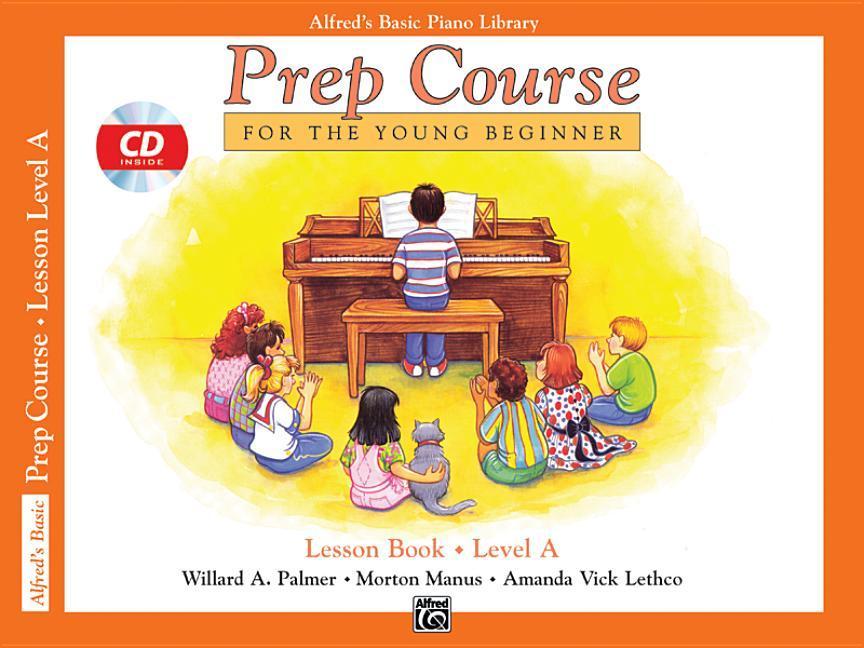 Cover: 9780739032169 | Alfred's Basic Piano Prep Course: Lesson Book A | Palmer (u. a.)