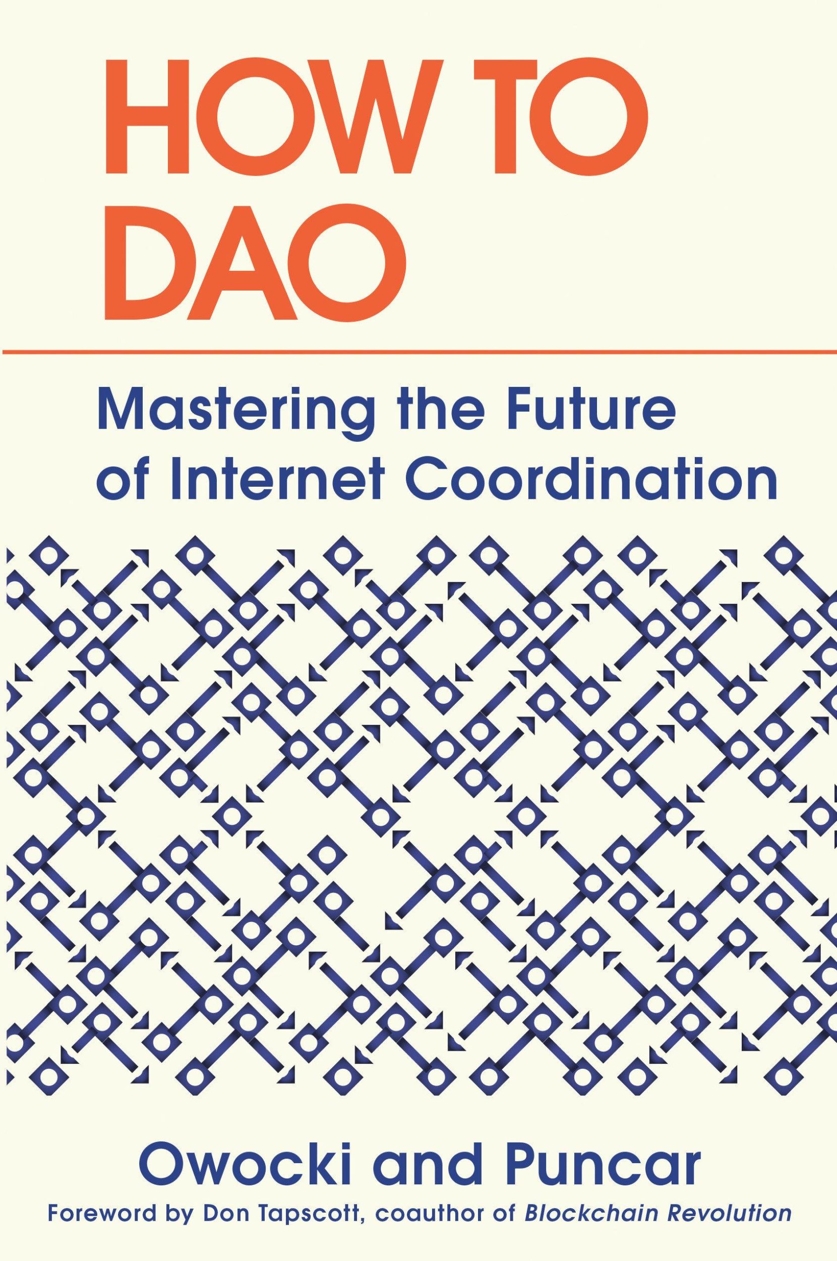 Cover: 9780593713778 | How to DAO | Mastering the Future of Internet Coordination | Buch