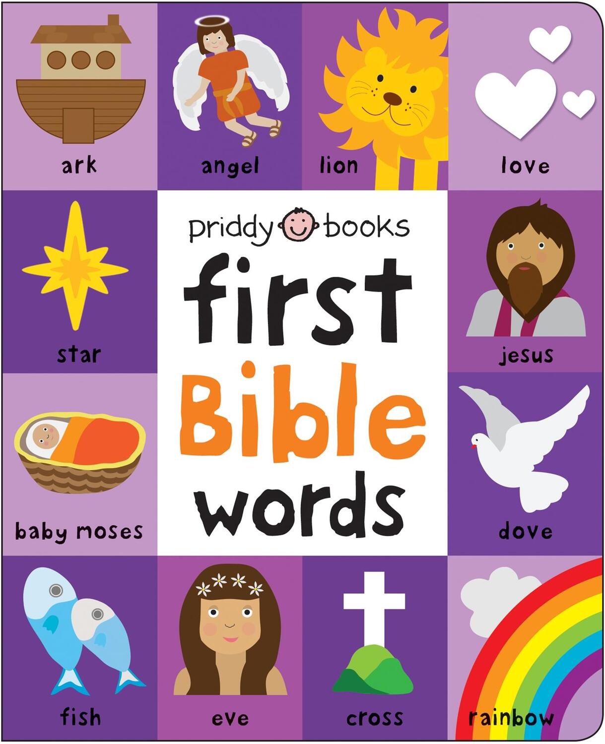 Cover: 9781838990060 | First Bible Words | Priddy Books (u. a.) | Buch | Papp-Bilderbuch