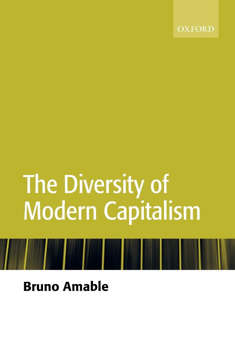 Cover: 9780199261147 | The Diversity of Modern Capitalism | Bruno Amable | Taschenbuch | 2003