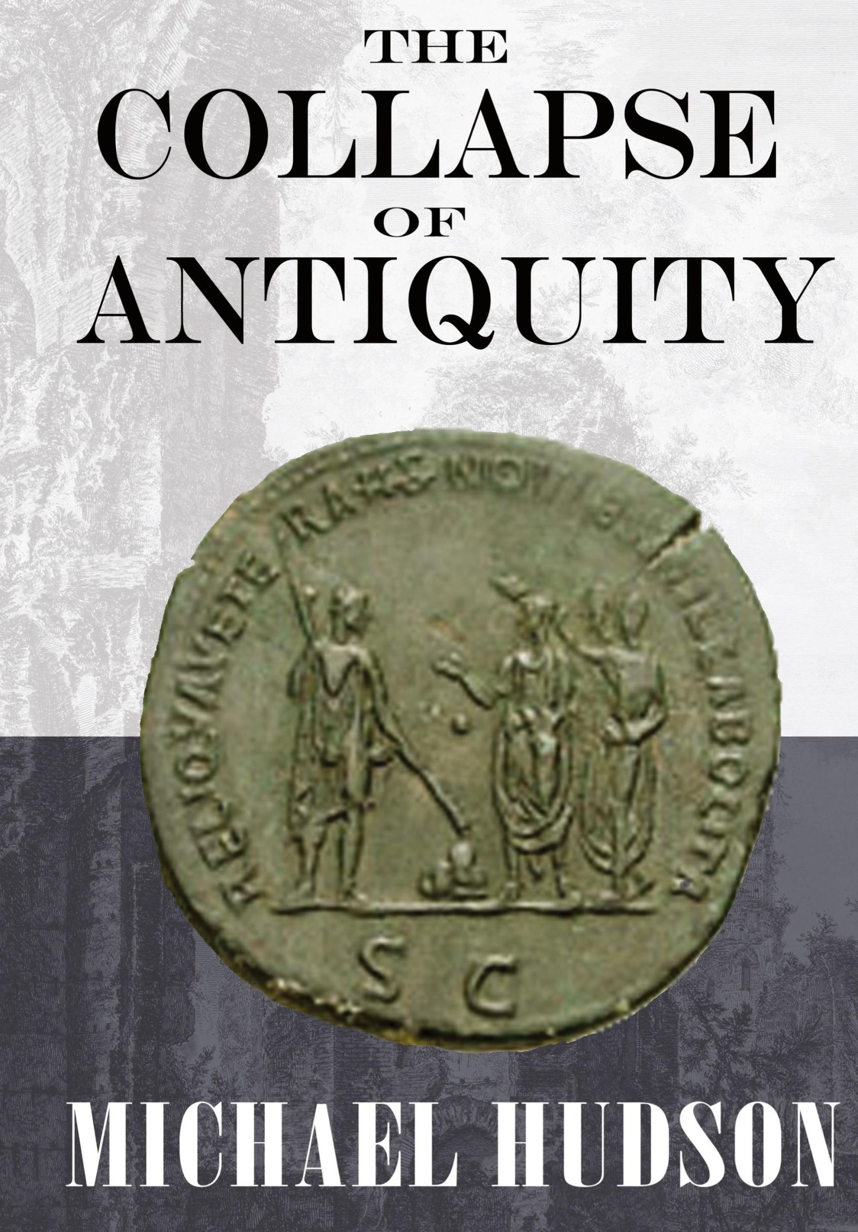 Cover: 9783949546112 | The Collapse of Antiquity | Michael Hudson | Buch | Englisch | 2023