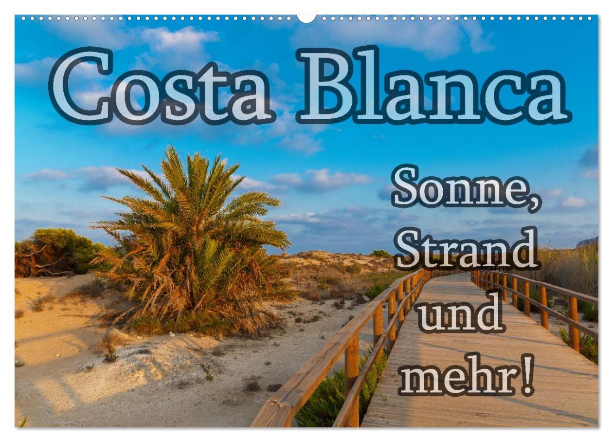 Cover: 9783435675647 | Costa Blanca - Sonne, Strand und mehr (Wandkalender 2025 DIN A2...