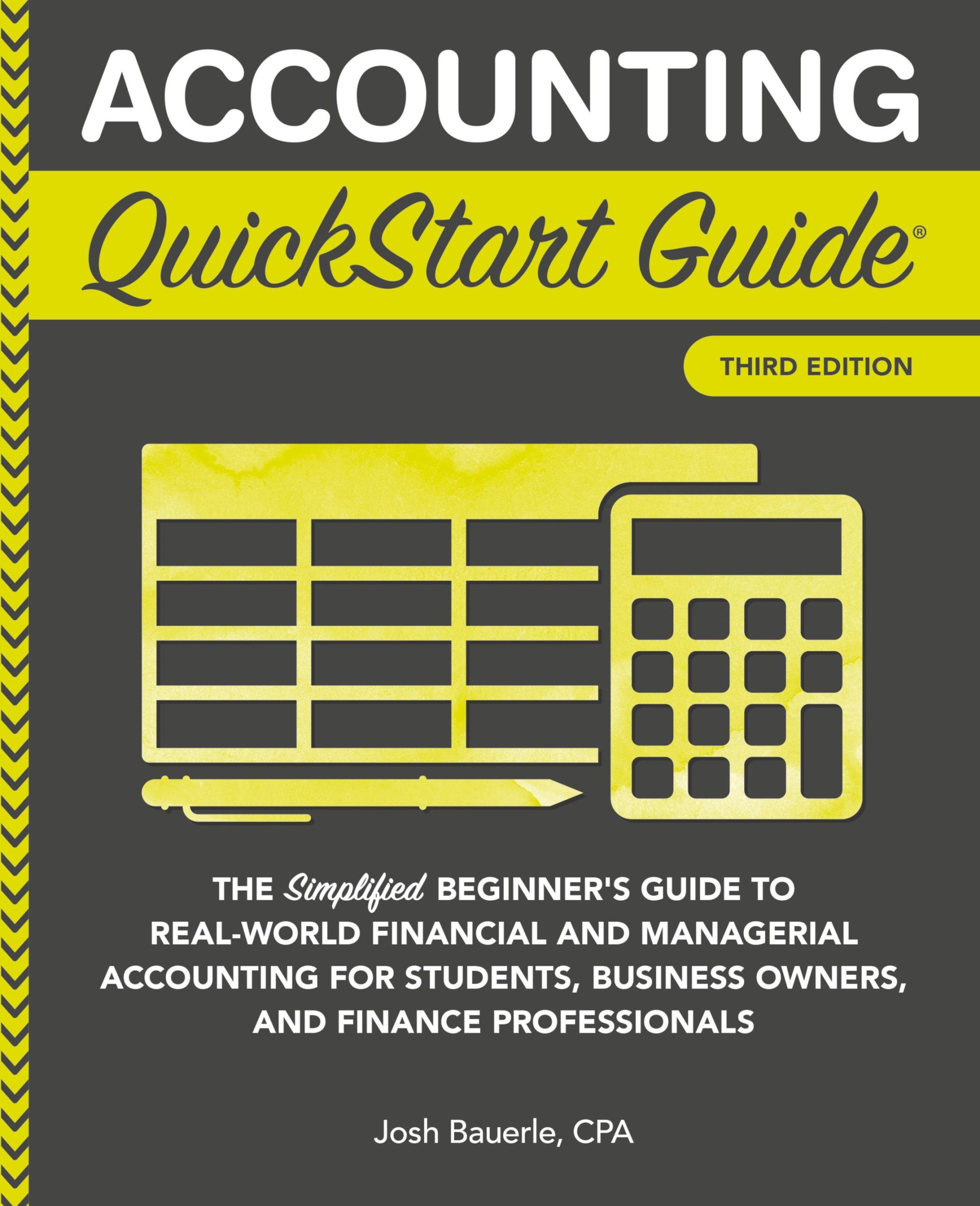 Cover: 9781945051791 | Accounting QuickStart Guide | Josh Bauerle Cpa | Taschenbuch | 2018