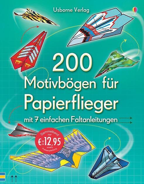 Cover: 9781782323020 | 200 Motivbögen für Papierflieger | Andy Tudor | Stück | 400 S. | 2015