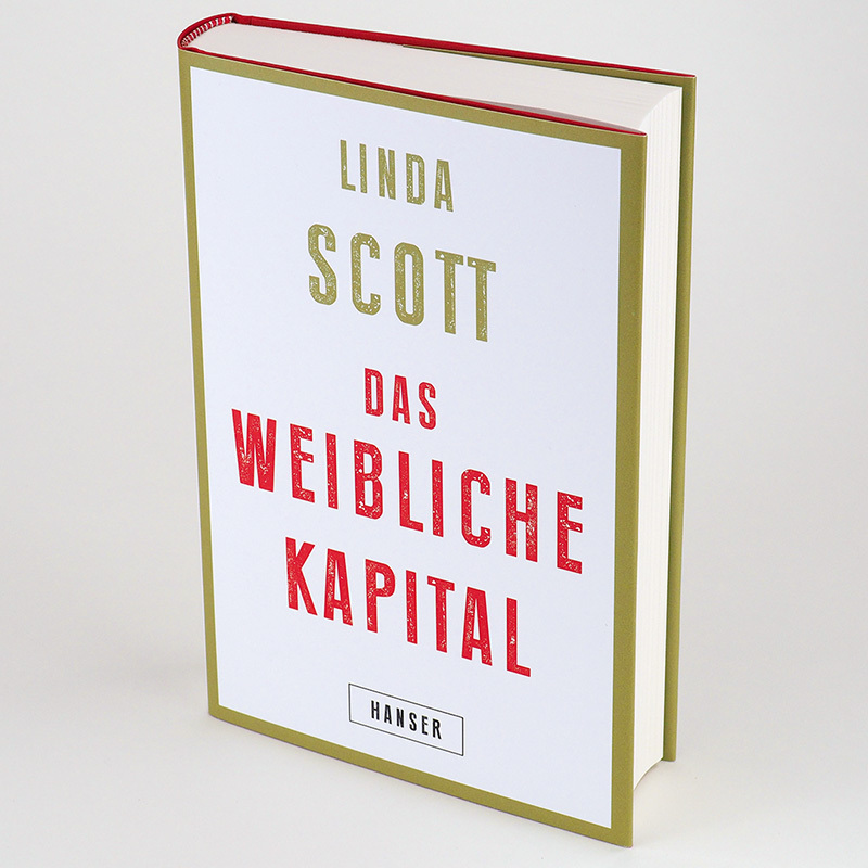 Bild: 9783446267800 | Das weibliche Kapital | Linda Scott | Buch | 416 S. | Deutsch | 2020