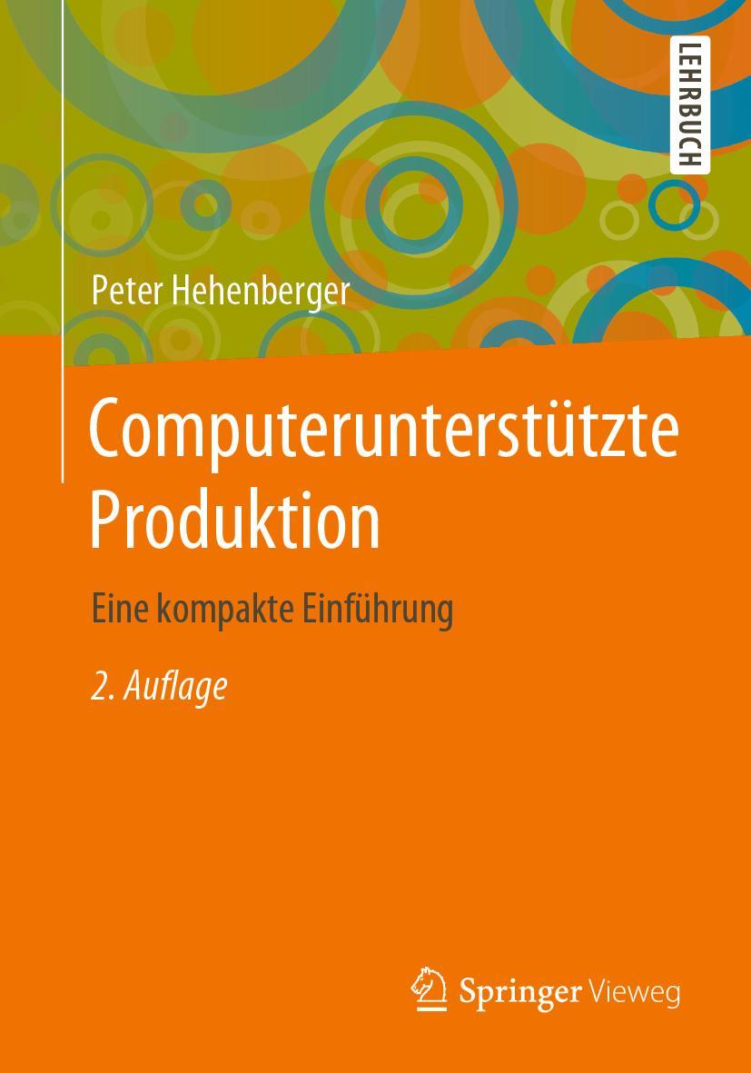 Cover: 9783662608753 | Computerunterstützte Produktion | Eine kompakte Einführung | Buch