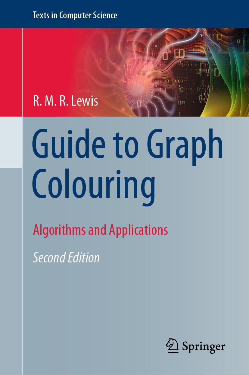 Cover: 9783030810535 | Guide to Graph Colouring | Algorithms and Applications | Lewis | Buch