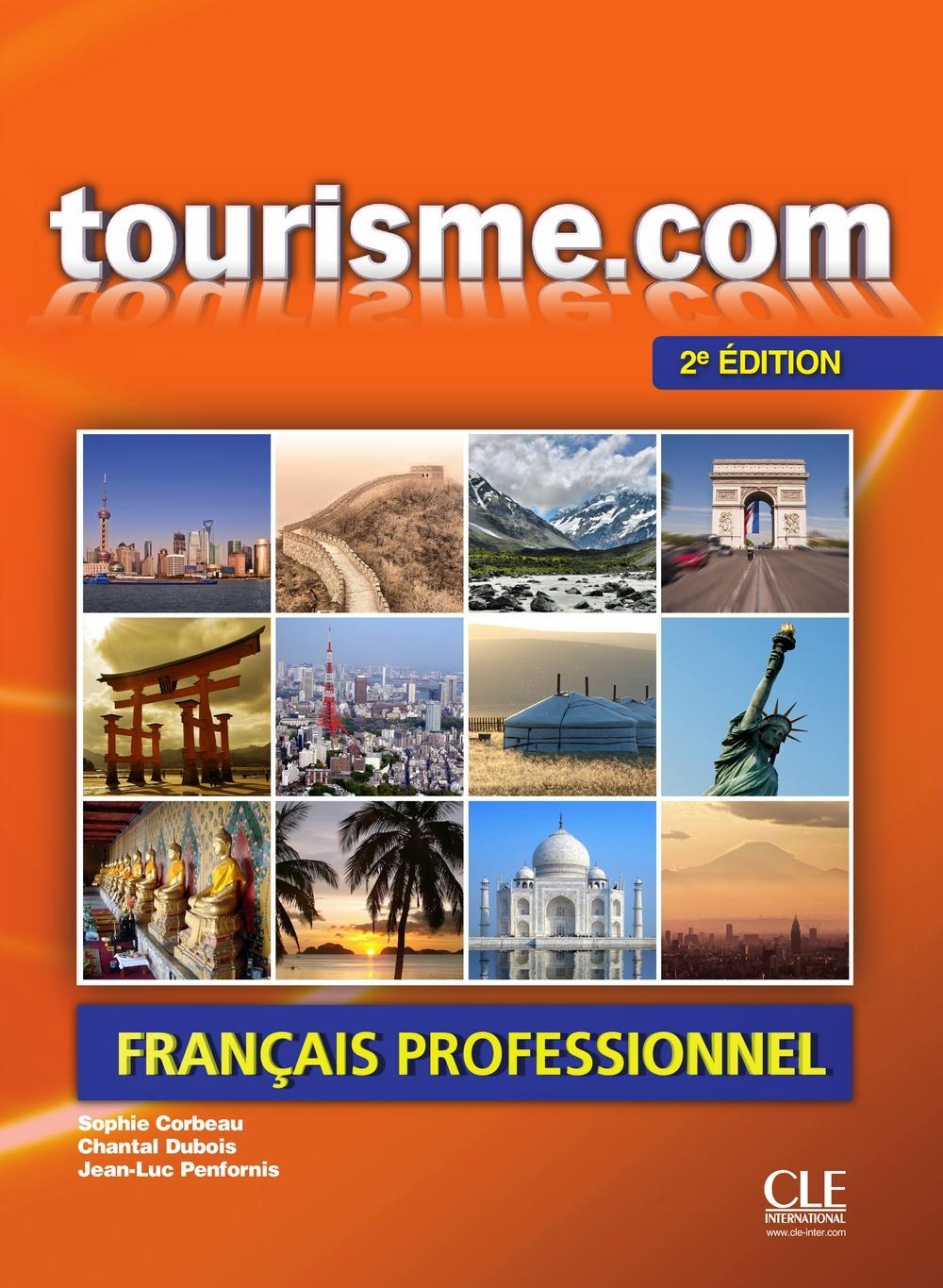 Cover: 9783125294455 | tourisme.com A2,2e édition | Livre de lélève + Audio-CD | Corbeau