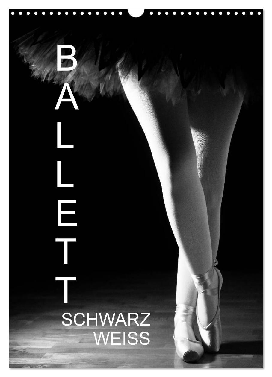 Cover: 9783457049655 | Ballett Schwarzweiss (Wandkalender 2025 DIN A3 hoch), CALVENDO...