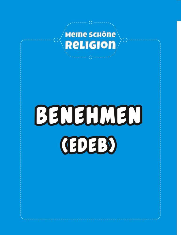 Bild: 9783957072061 | Meine schöne Religion | Glaubenslehre Gottesdienst Biografie Benehmen