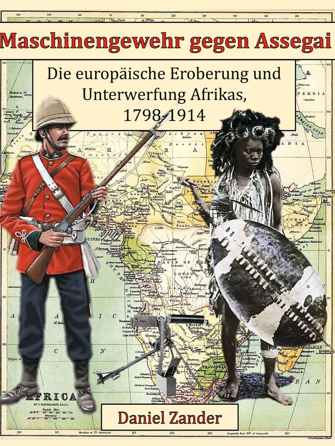 Cover: 9783759705280 | Maschinengewehr gegen Assegai | Daniel Zander | Buch | 696 S. | 2024