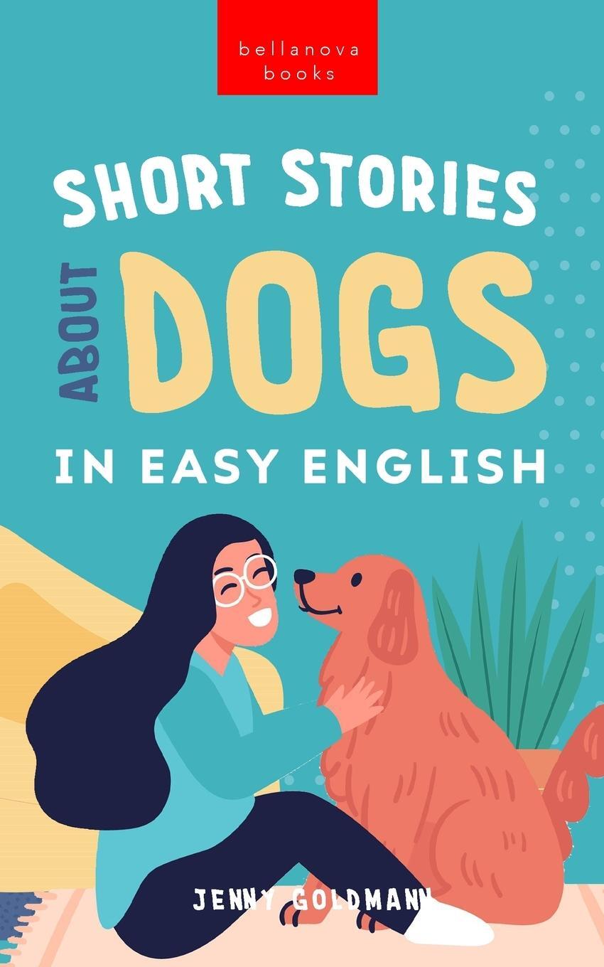 Cover: 9798331175450 | Short Stories About Dogs in Easy English | Jenny Kellett | Taschenbuch