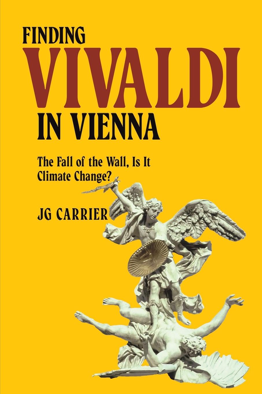 Cover: 9781035875283 | Finding Vivaldi in Vienna | Jg Carrier | Taschenbuch | Englisch | 2024