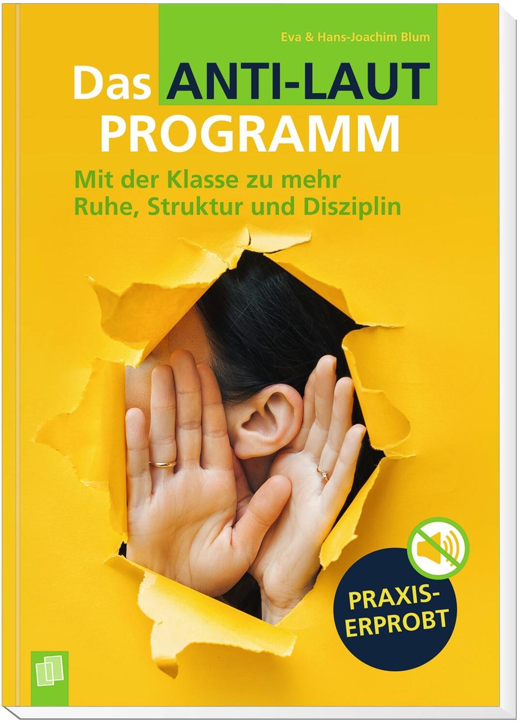 Bild: 9783834647856 | Das Anti-Laut-Programm | Eva Blum (u. a.) | Taschenbuch | Klebebindung