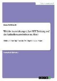 Cover: 9783656311270 | Welche Auswirkungen hat HIT-Training auf die Laktatkonzentration im...