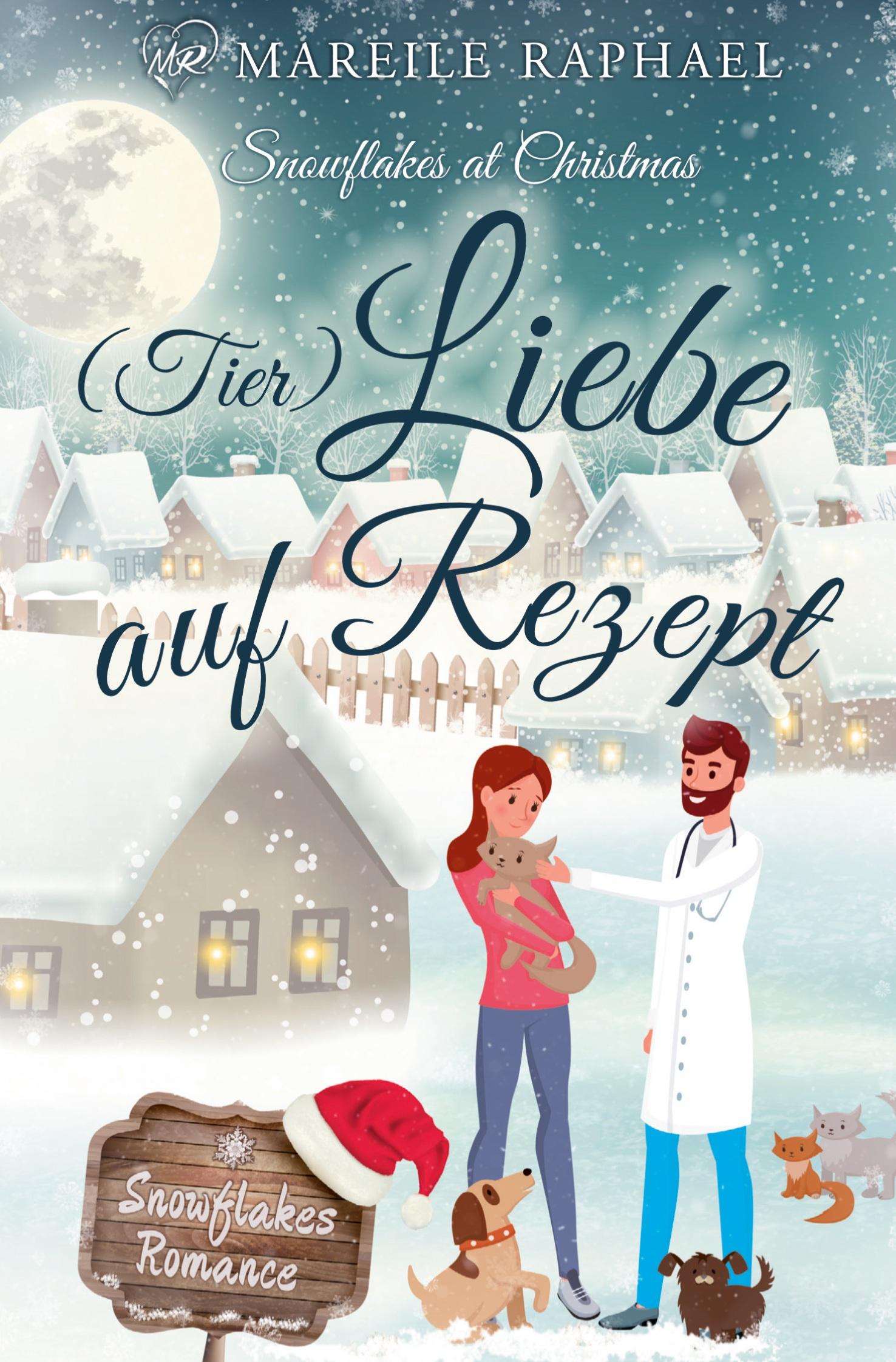 Cover: 9783754642252 | (Tier-)Liebe auf Rezept | Snowflakes at Christmas | Mareile Raphael