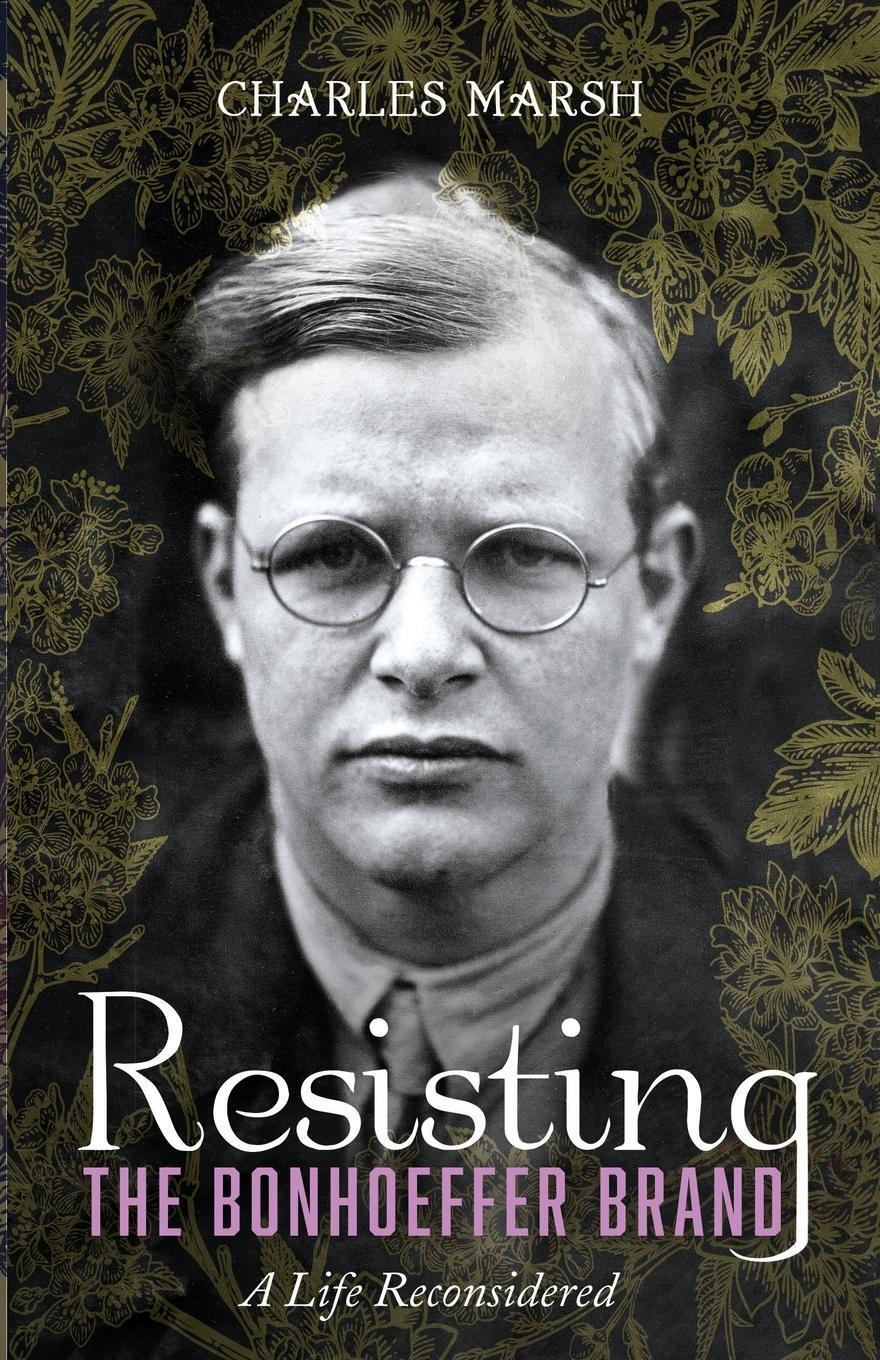 Cover: 9781666730890 | Resisting the Bonhoeffer Brand | Charles Marsh | Taschenbuch | 2023