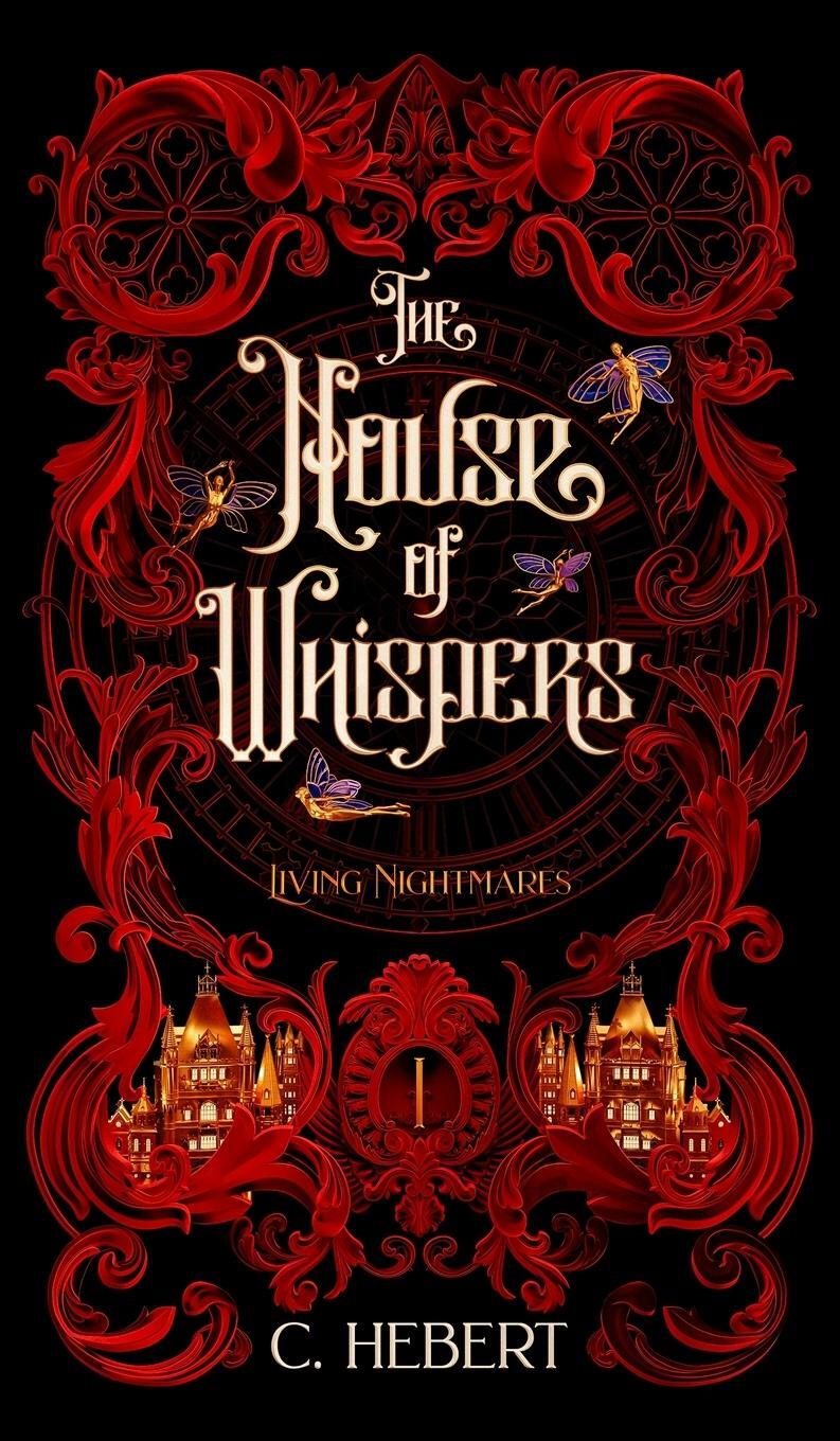 Cover: 9798218280086 | The House of Whispers | C. Hebert | Buch | Living Nightmares | 2023