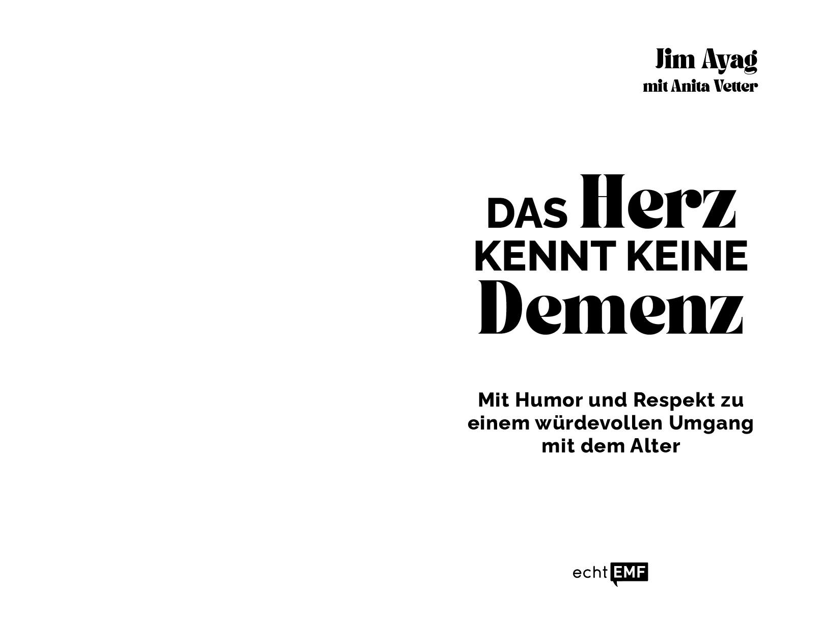 Bild: 9783745923254 | Das Herz kennt keine Demenz | Jim Ayag | Taschenbuch | 192 S. | 2025