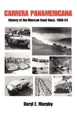 Cover: 9780595483242 | Carrera Panamericana | History of the Mexican Road Race, 1950-54