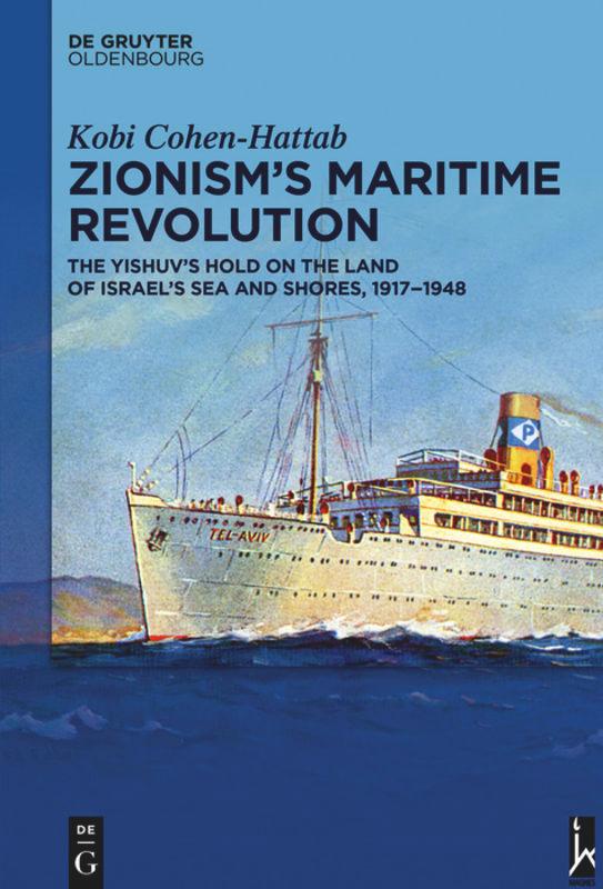 Cover: 9783110629637 | Zionism¿s Maritime Revolution | Kobi Cohen-Hattab | Buch | X | 2019