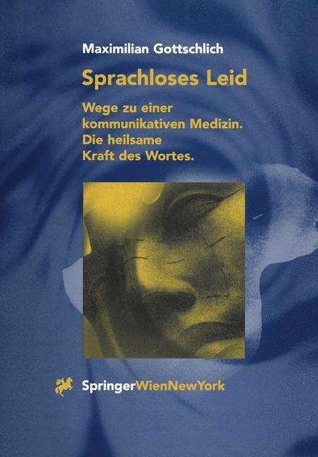 Cover: 9783709194782 | Sprachloses Leid | Maximilian Gottschlich | Taschenbuch | Paperback